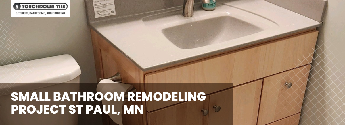 Small Bathroom Remodeling Project St. Paul, MN